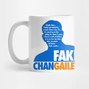 Fake Chan Gailey Mug